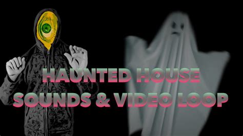 at someone's house and hear the sound of metal chains|haunted house sounds.